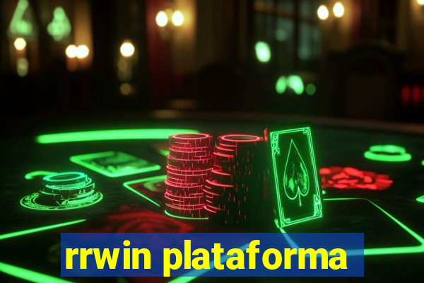 rrwin plataforma